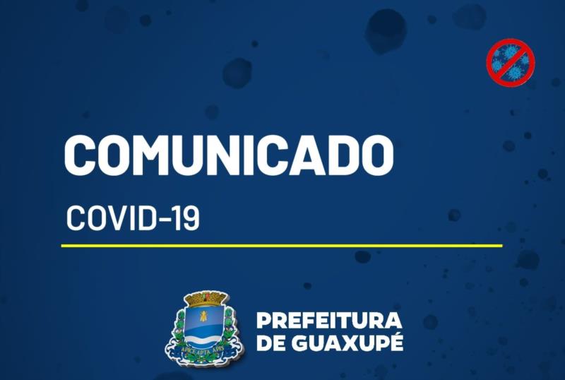 Prefeitura de Guaxupé emite Comunicado sobre o aumento significativo no número de casos de Covid-19 no município