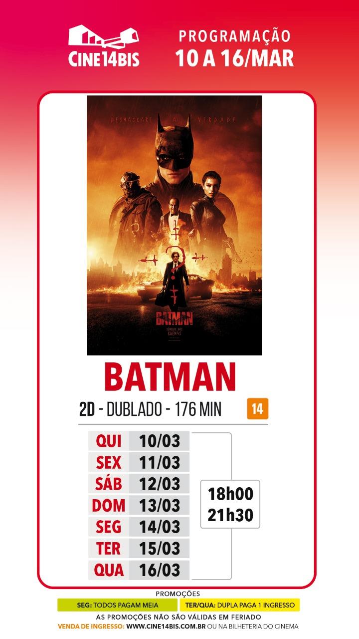 Batman continua em cartaz no Cine Teatro 14 Bis
