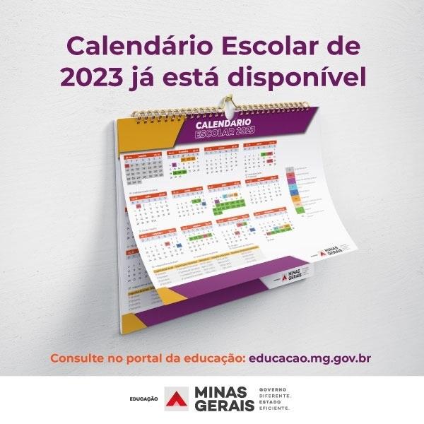 Educação Divulga Calendário Escolar 2023 Da Rede Pública Estadual De Minas Gerais Jornal Da Região 2639