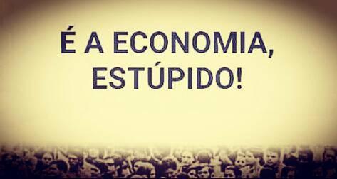 ‘É a economia, estúpido’, grita o mercado cruel